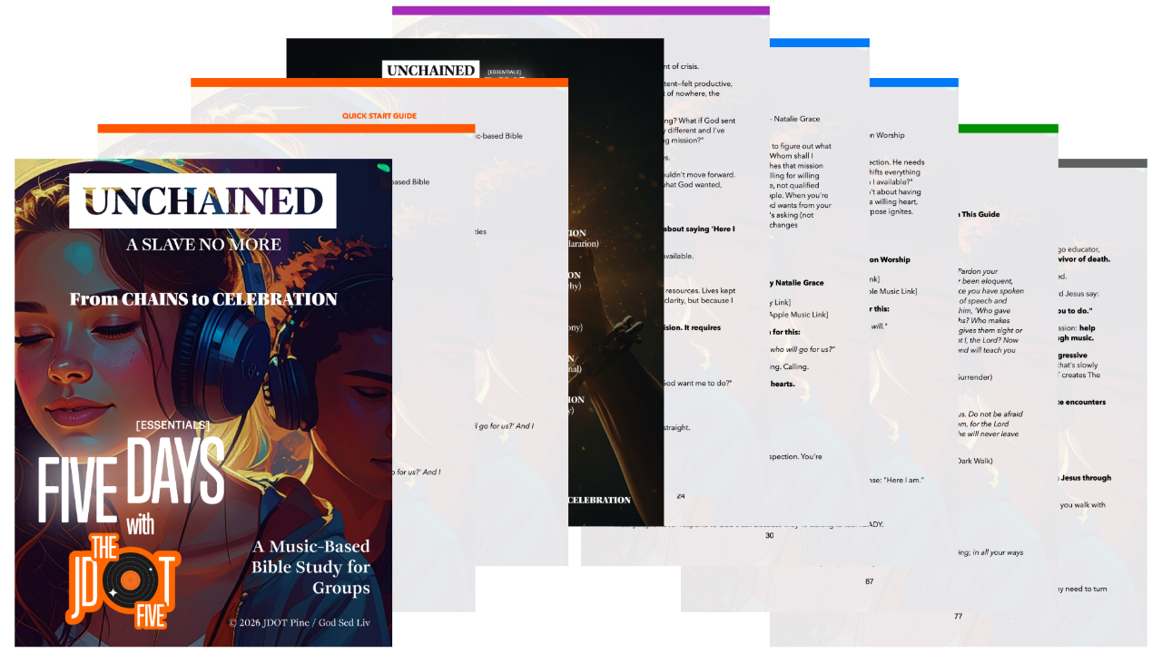 UNCHAINED - FIVE DAYS Essentials: Music-Based Small Group Curriculum