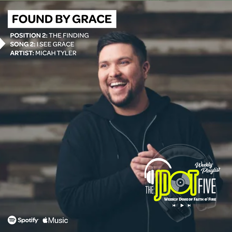 FOUND BY GRACE Position 2 - The Finding