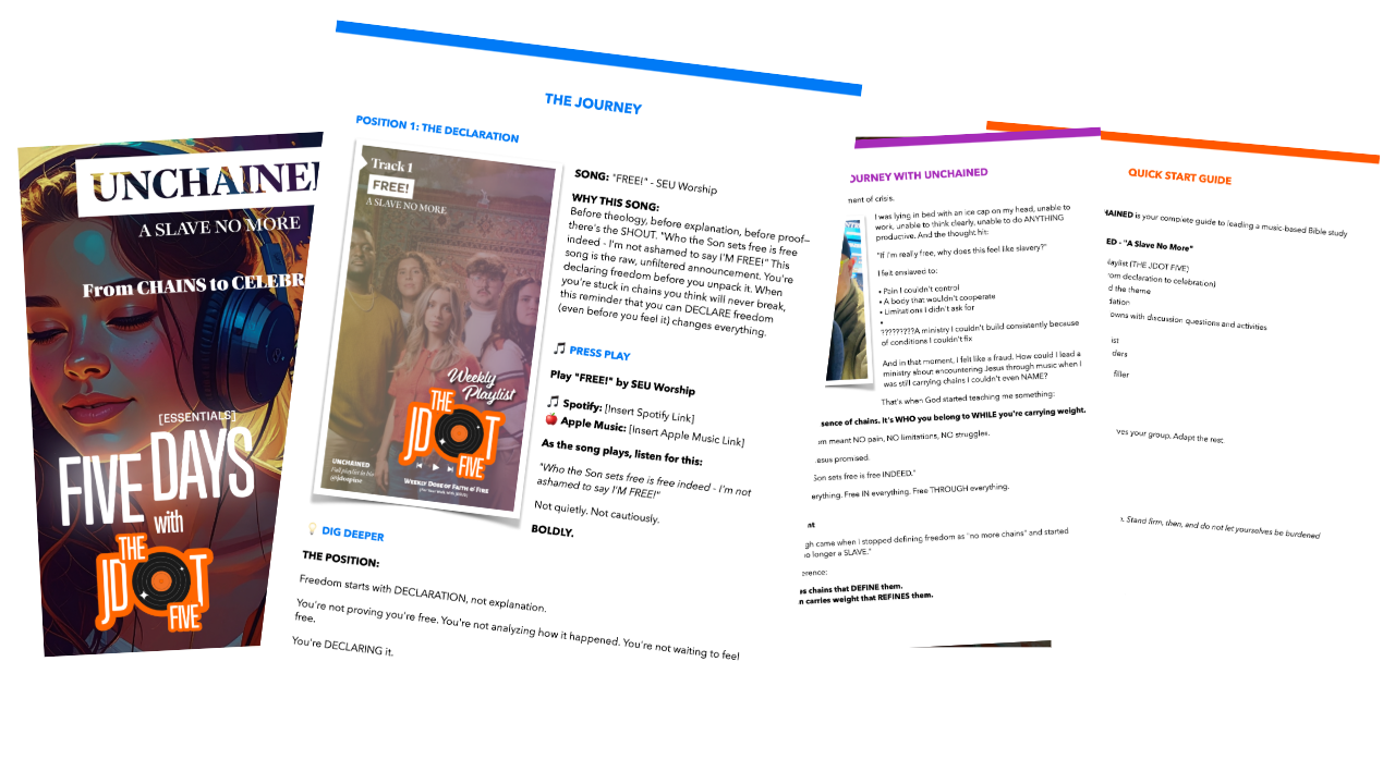 UNCHAINED - FIVE DAYS Essentials: Music-Based Small Group Curriculum