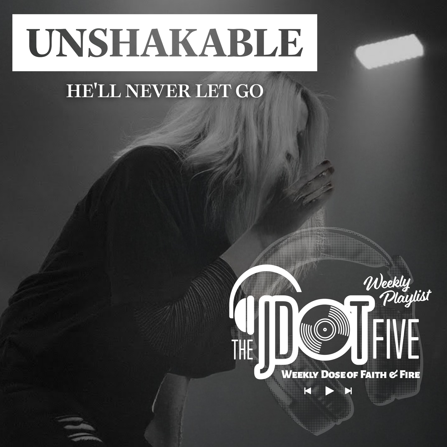 UNSHAKABLE - FIVE DAYS Essentials: Music-Based Small Group Curriculum