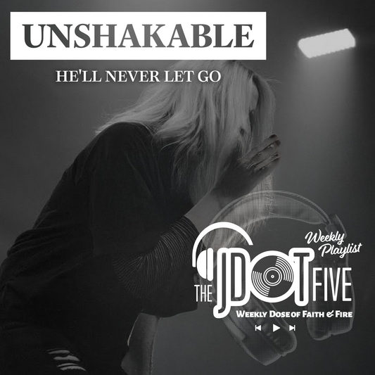 UNSHAKABLE - FIVE DAYS Essentials: Music-Based Small Group Curriculum