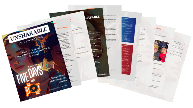 UNSHAKABLE - FIVE DAYS Essentials: Music-Based Small Group Curriculum