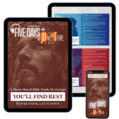 YOU'LL FIND REST — FIVE DAYS Essentials: Music-Based Small Group Curriculum