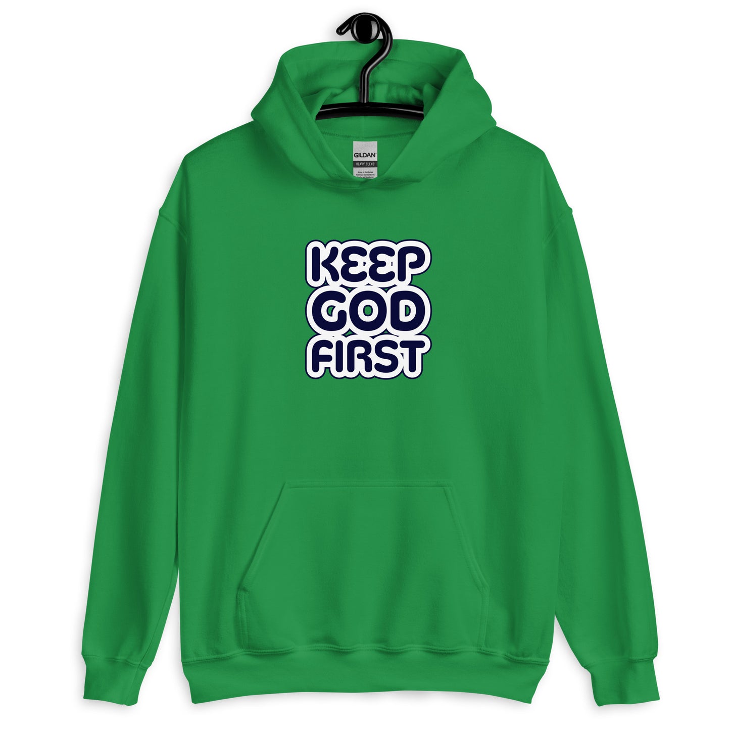 Keep God First Unisex Hoodie