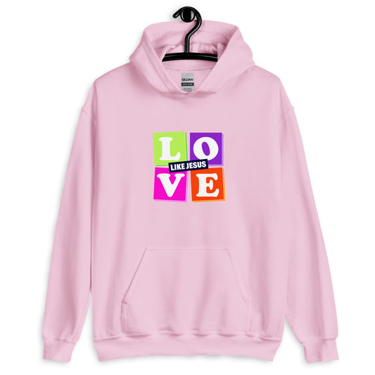 Love Like Jesus Unisex Hoodie