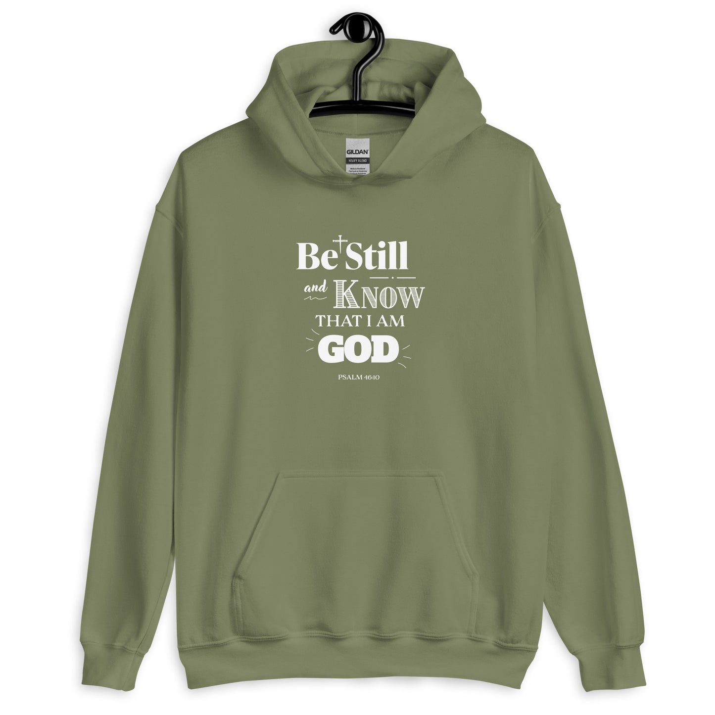 Be Still And Know Unisex Hoodie