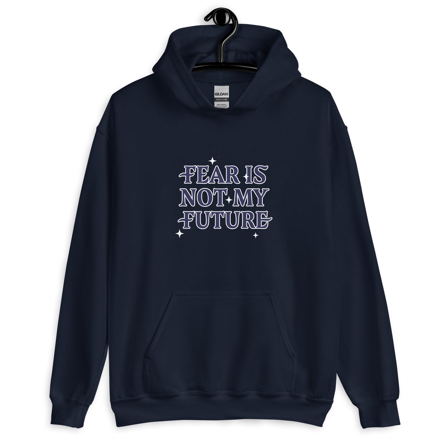 Fear is Not My Future Unisex Hoodie