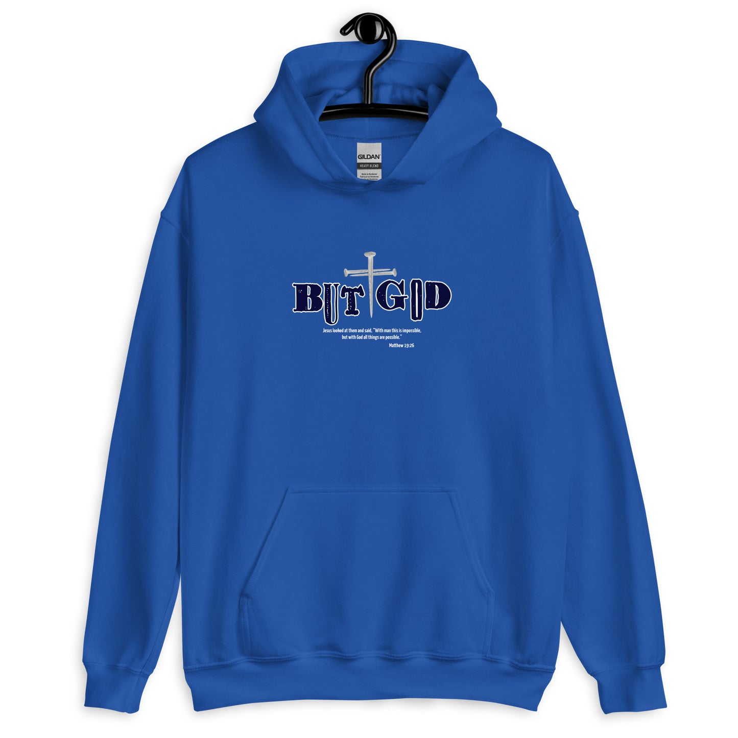 But God Unisex Hoodie