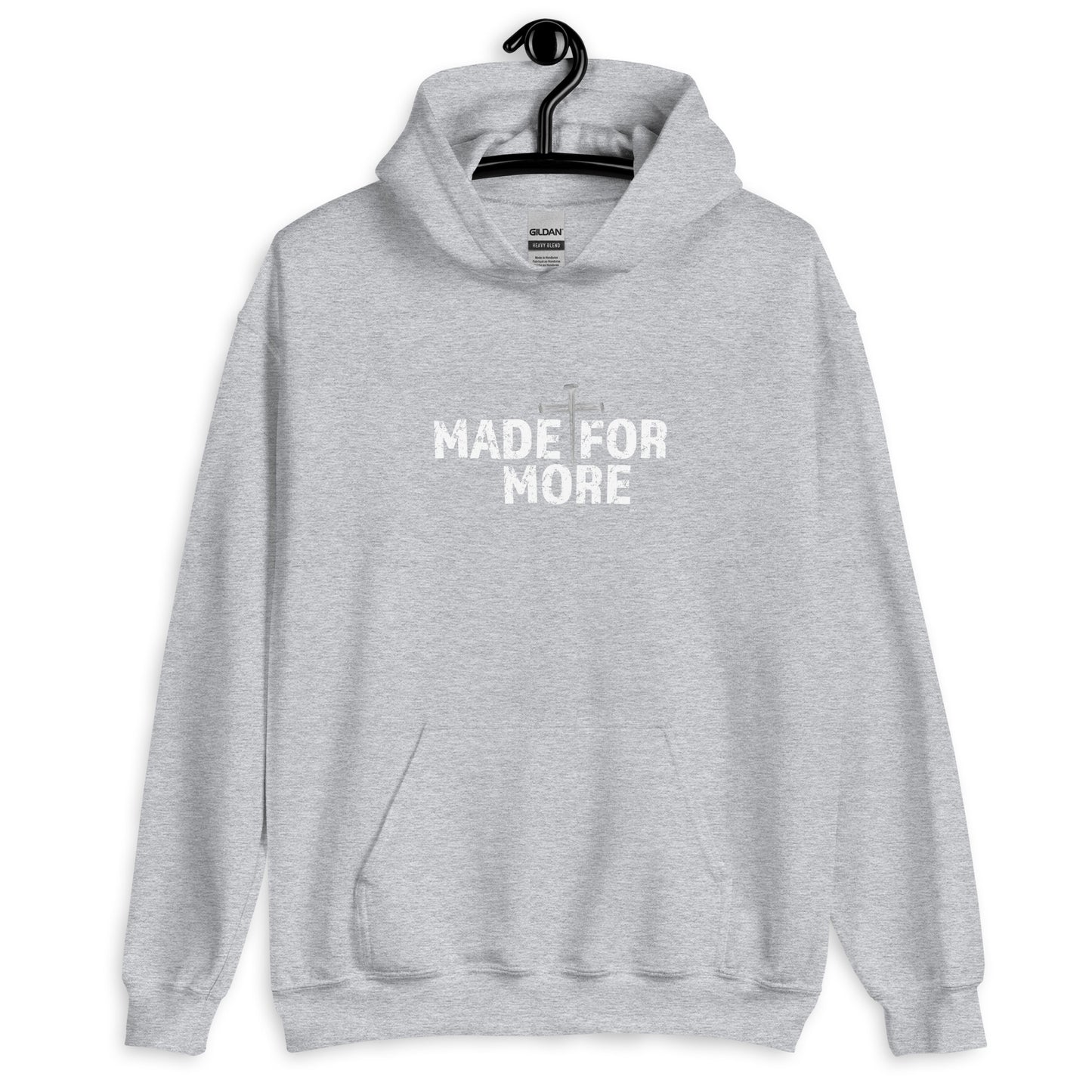 Made For More Unisex Hoodie