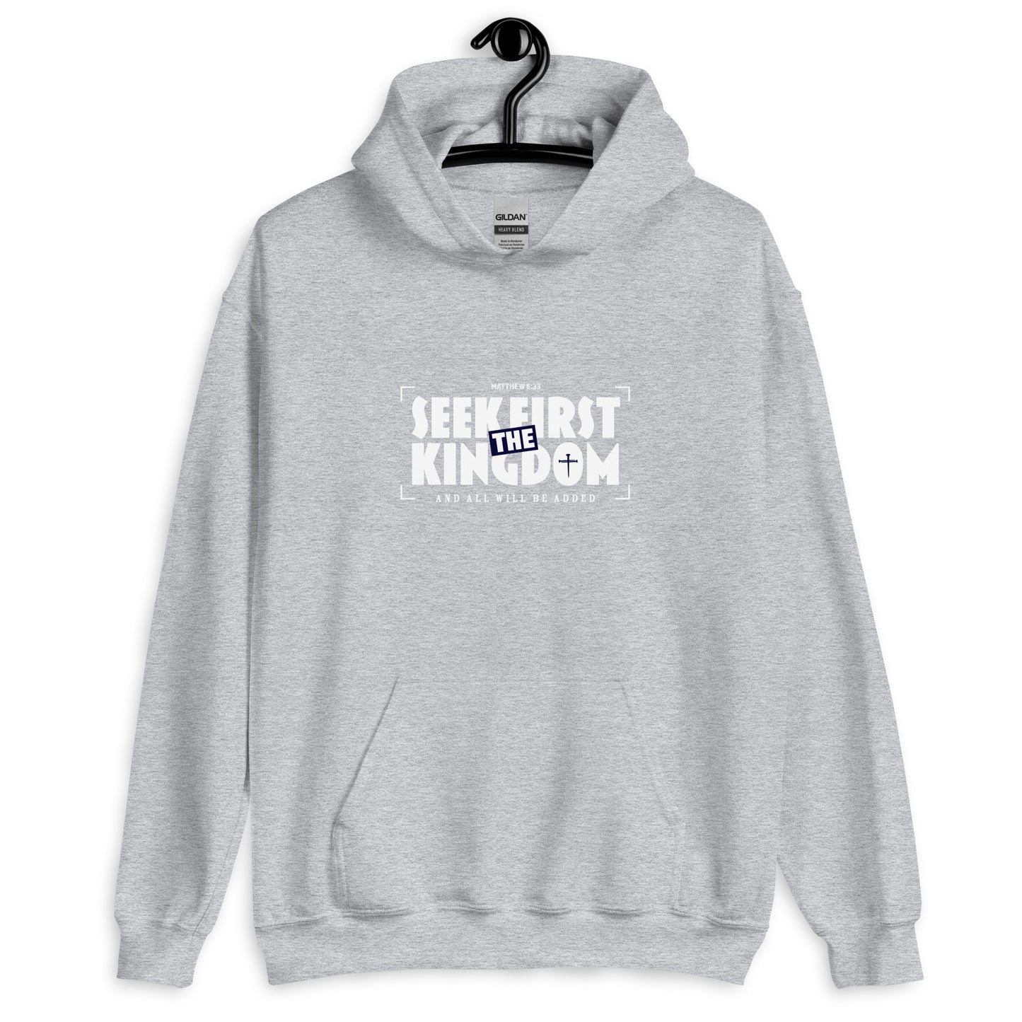 Seek First The Kingdom Unisex Hoodie