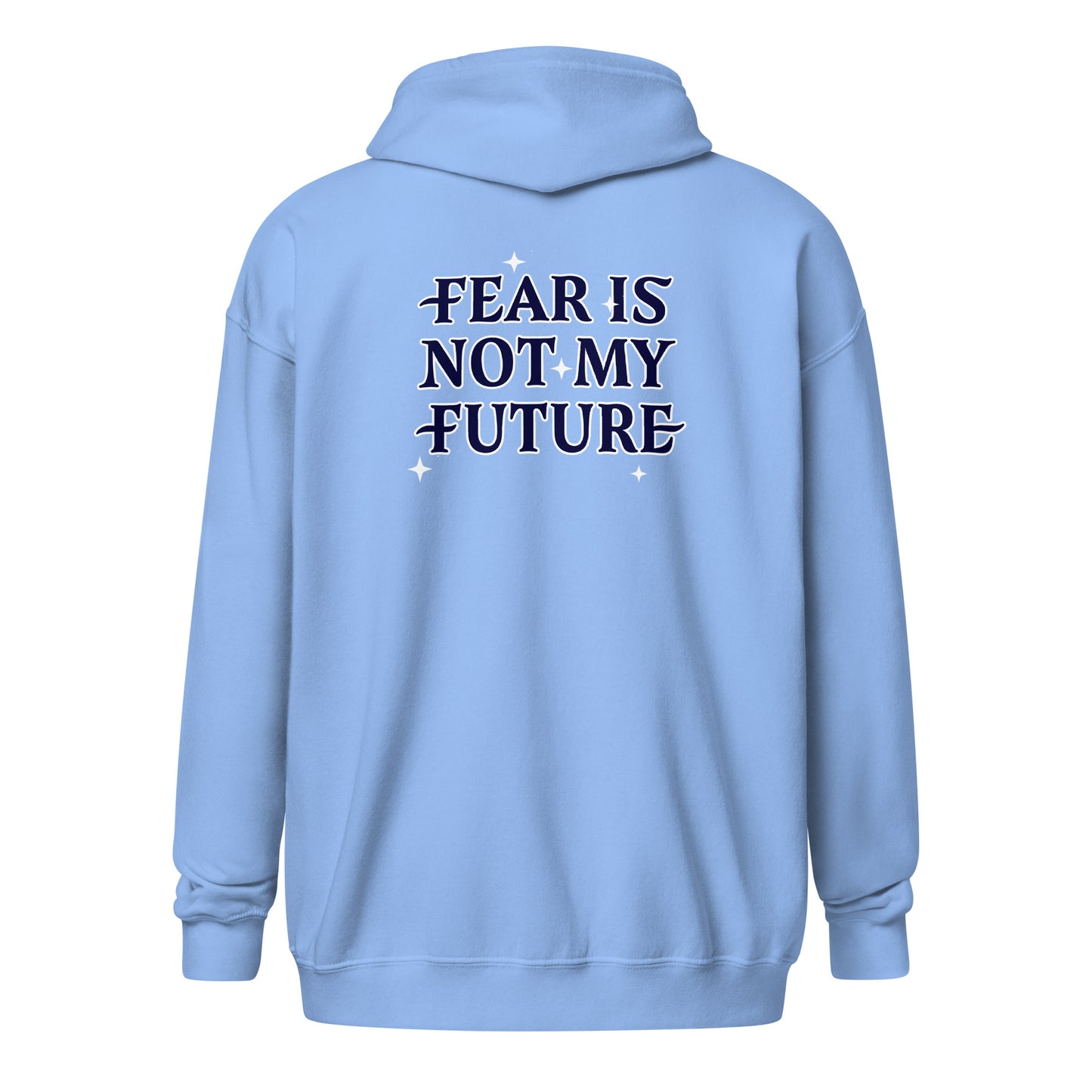 God Sed Liv/Fear Is Not My Future Unisex Full-Zip Hoodie