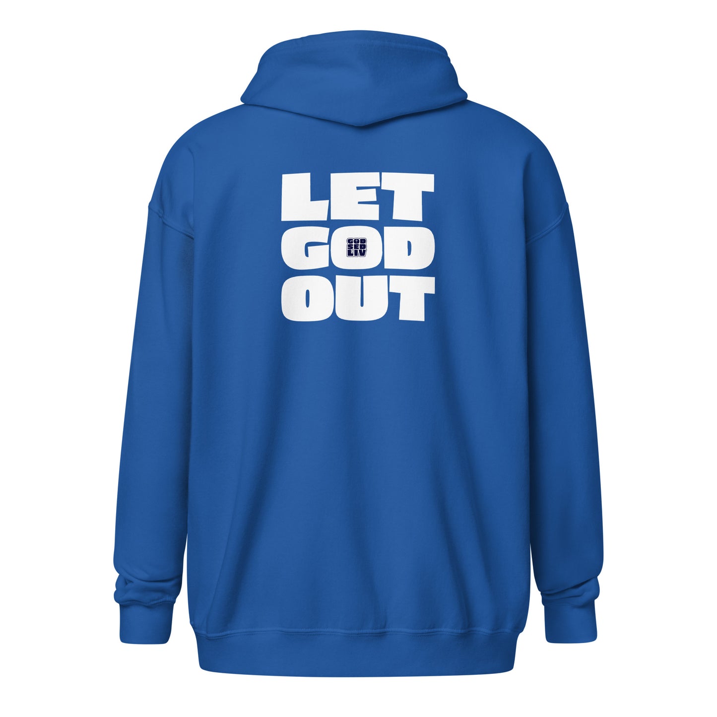 God Sed Liv/Let God Out Unisex Full-Zip Hoodie