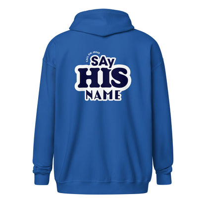 Say His Name Unisex Full-Zip Hoodie Hoodie