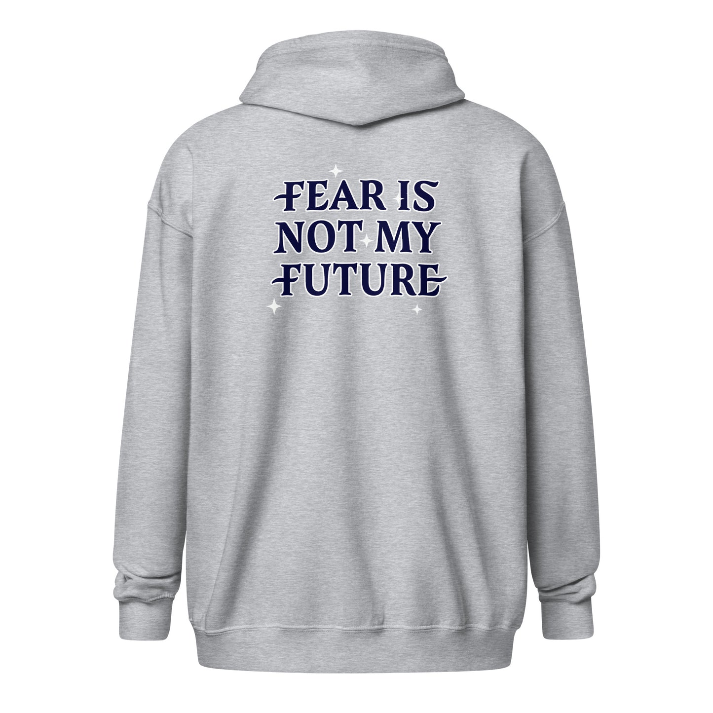 God Sed Liv/Fear Is Not My Future Unisex Full-Zip Hoodie