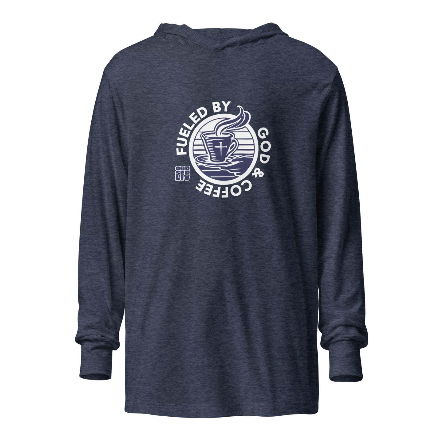 Fueled by God & Coffee Hooded Long-Sleeve Tee