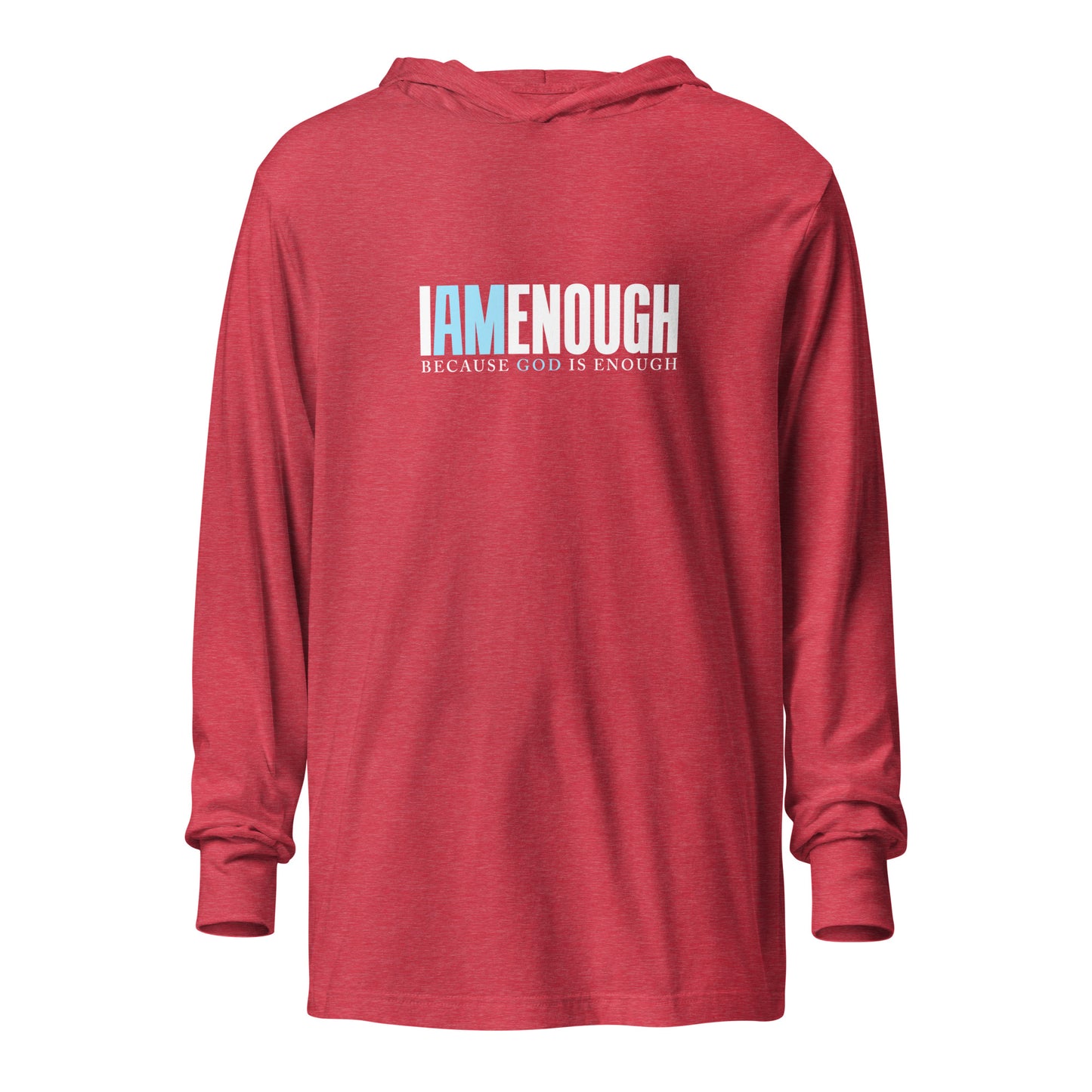 I Am Enough Hooded Long-Sleeve Tee