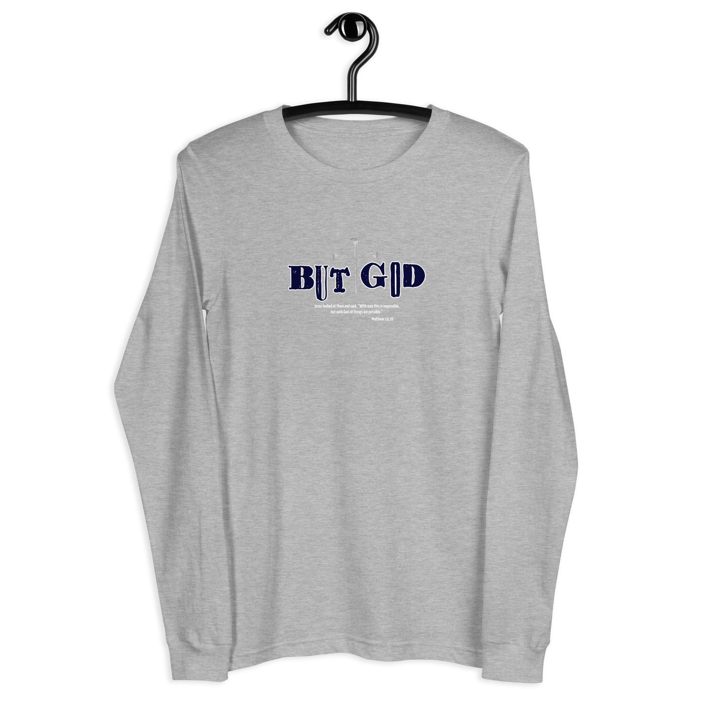 But God Unisex Long-Sleeve Tee