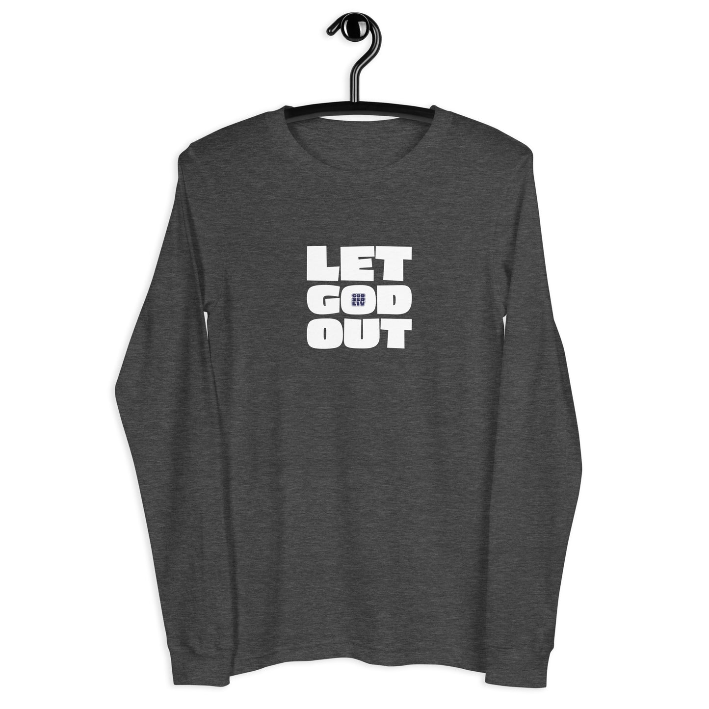 Let God Out Unisex Long-Sleeve Tee