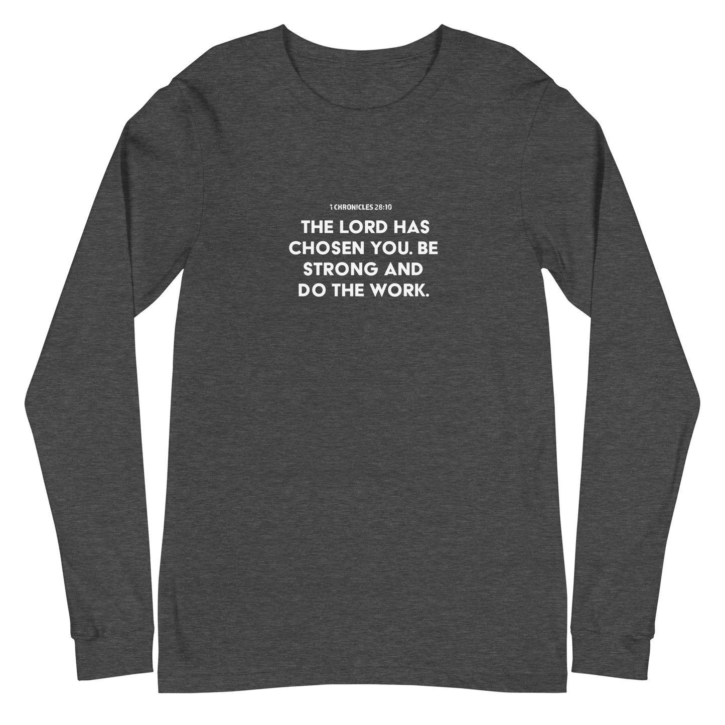 1 Chronicles 28:10 Unisex Long-Sleeve Tee