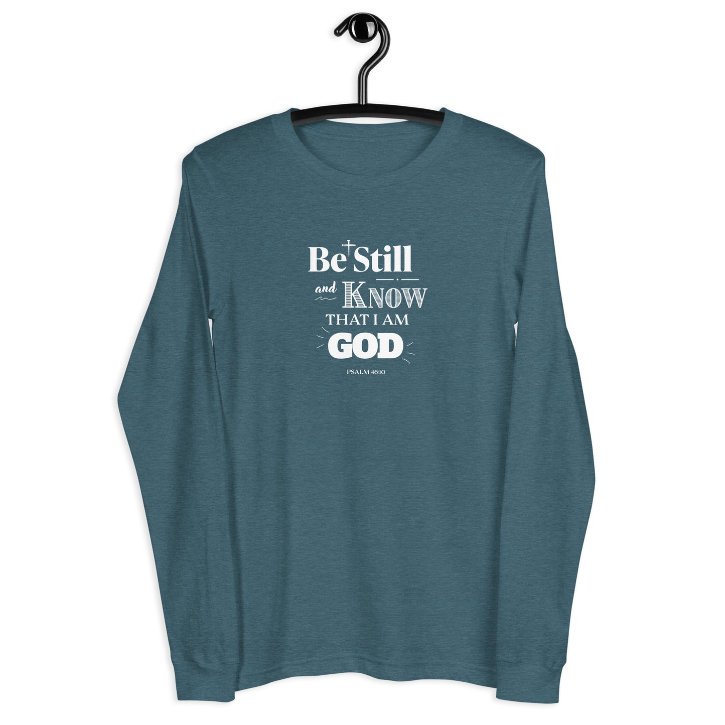 Be Still And Know Unisex Long-Sleeve Tee