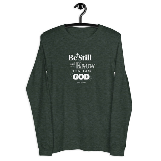 Be Still And Know Unisex Long-Sleeve Tee