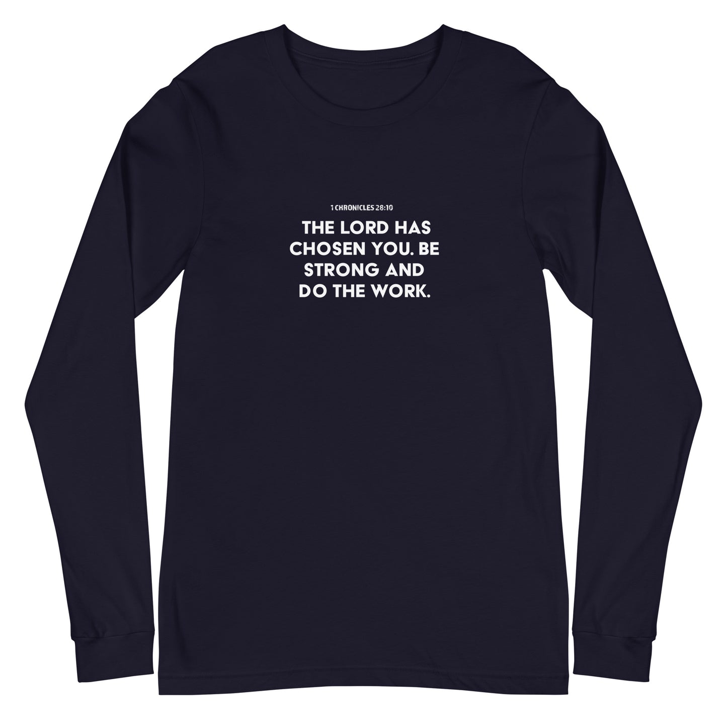 1 Chronicles 28:10 Unisex Long-Sleeve Tee