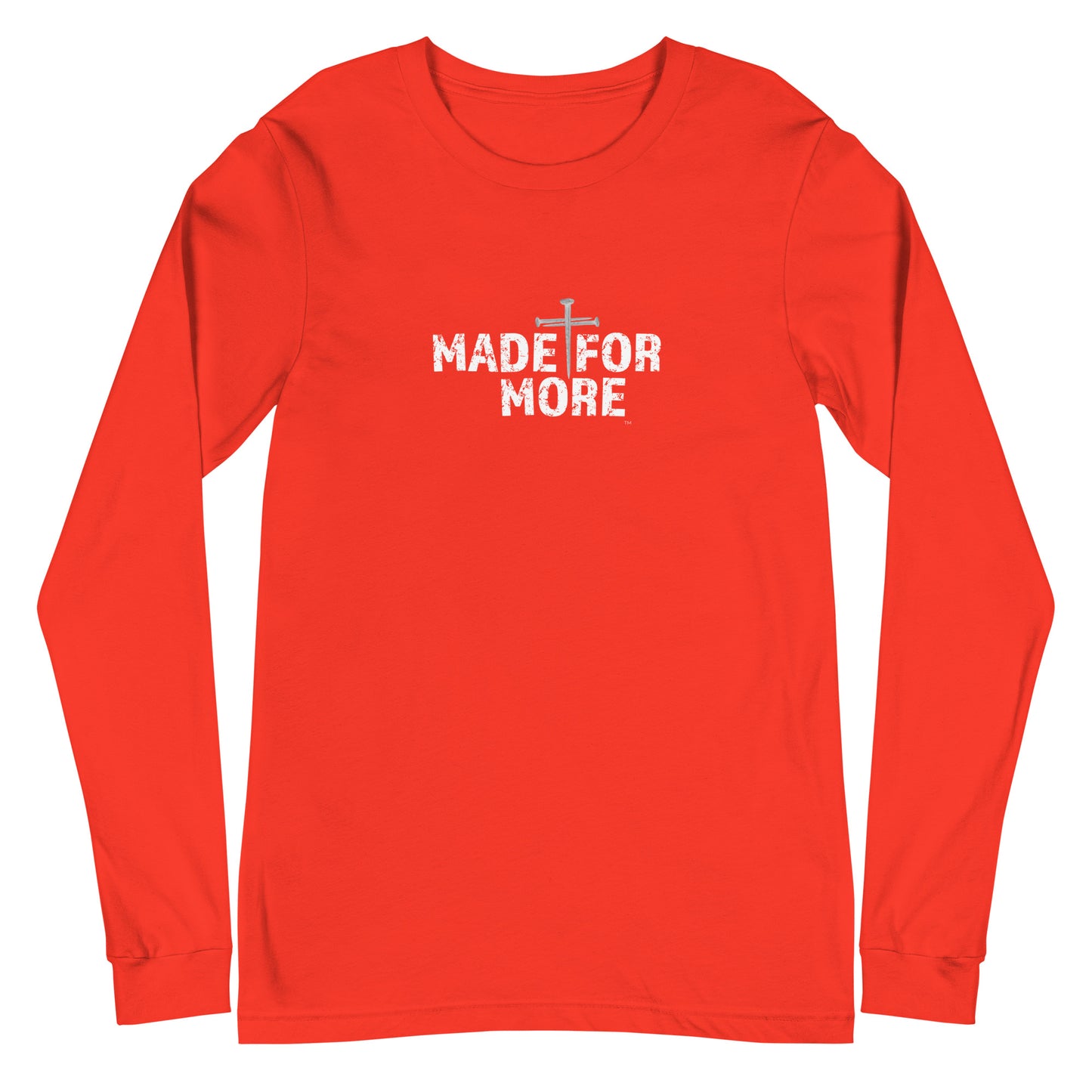 Made For More Unisex Long-Sleeve Tee