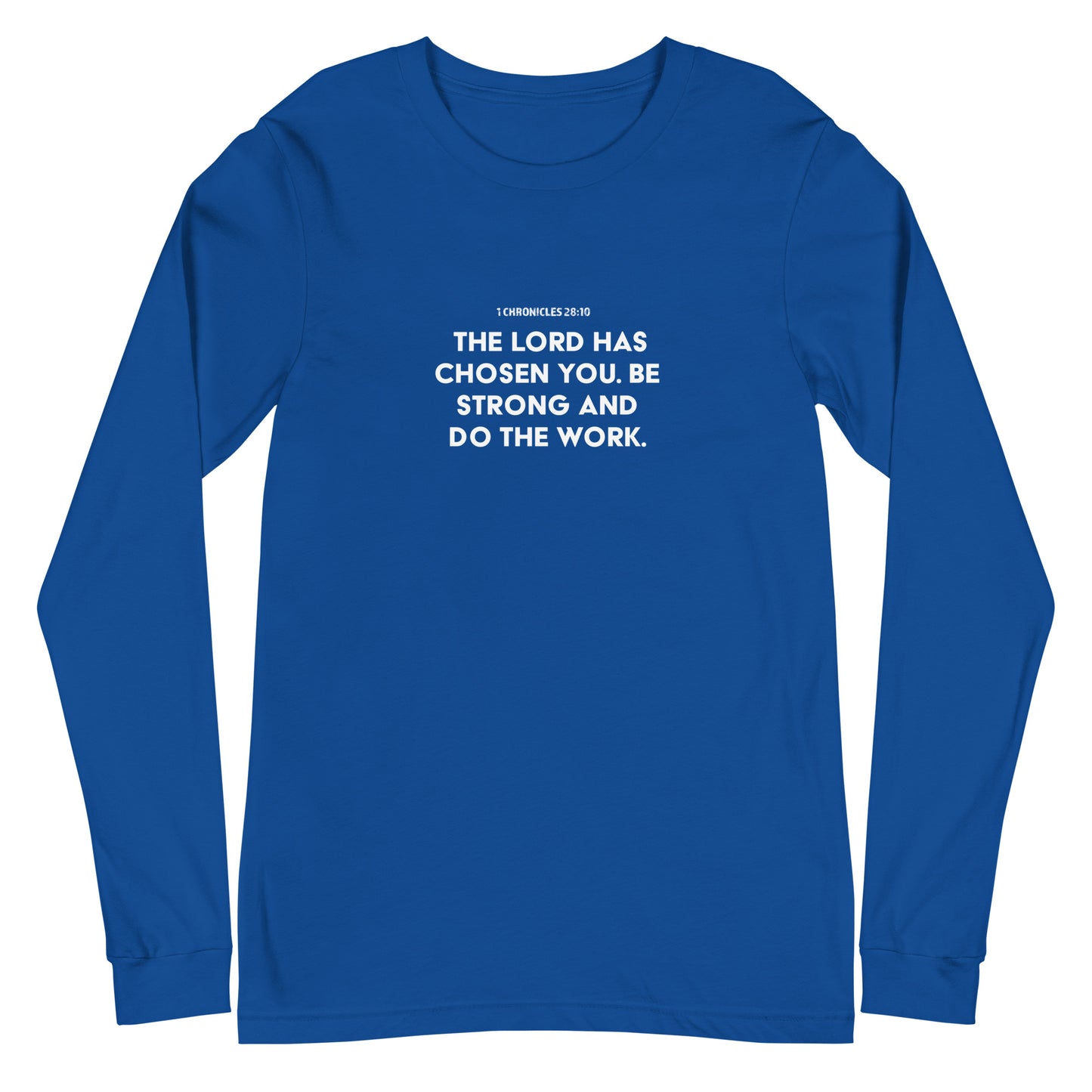 1 Chronicles 28:10 Unisex Long-Sleeve Tee