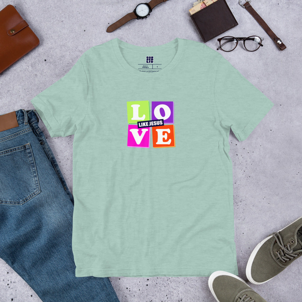 Love Like Jesus Unisex Tee