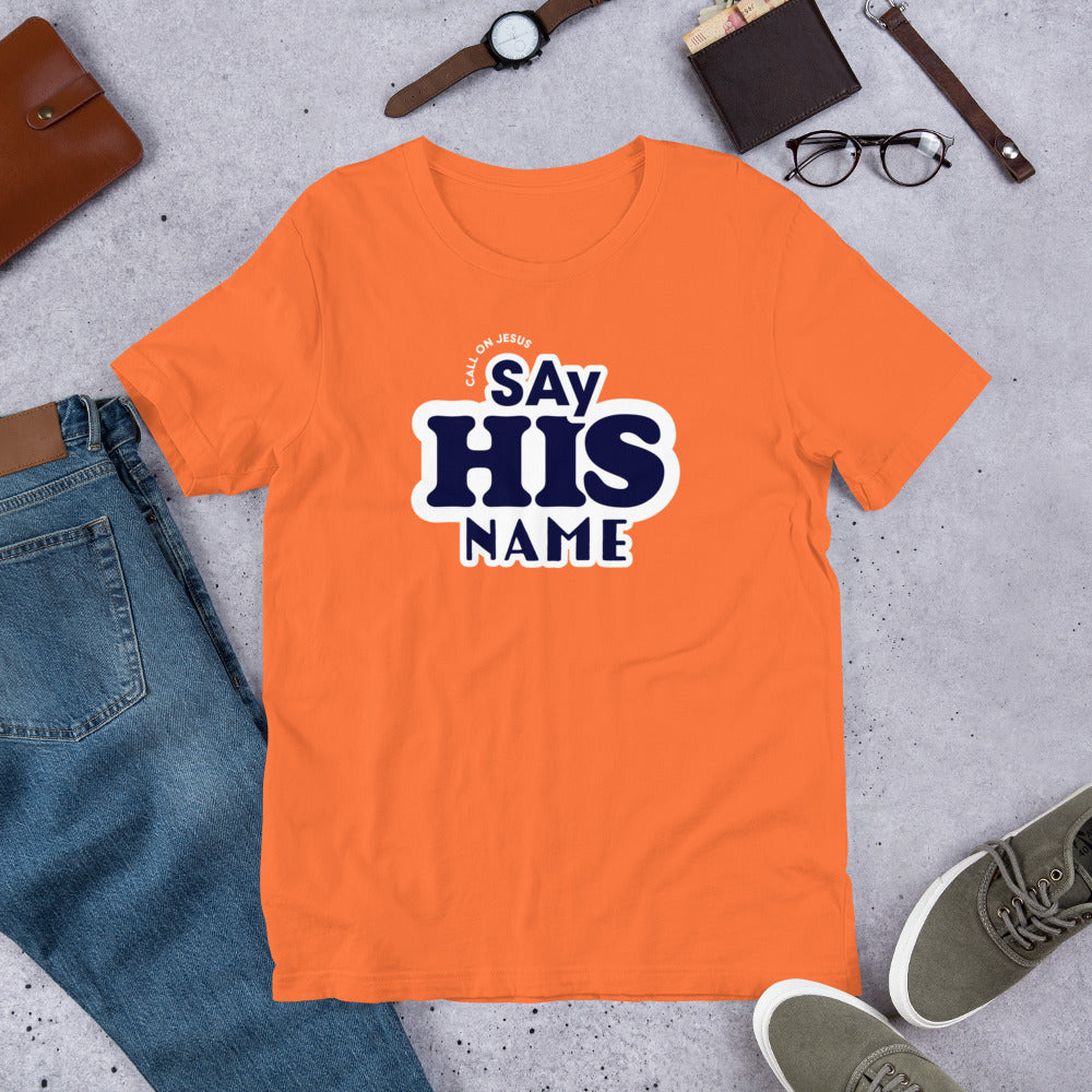 Say His Name Unisex Tee